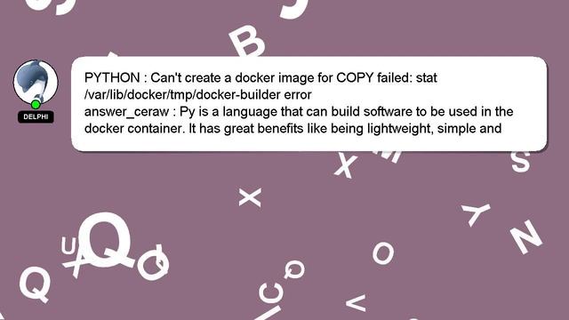 PYTHON : Can't create a docker image for COPY failed: stat /var/lib/docker/tmp/docker-builder error смотреть онлайн