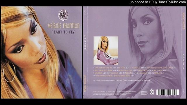 Melanie Thornton – Too Late (Track Taken From The Album Ready To Fly – 2001)