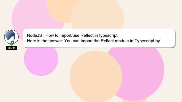 NodeJS : How to import/use Reflect in typescript смотреть онлайн