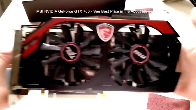 MSI NVIDIA GeForce GTX 760 Unboxing, Test, and demo and review смотреть онлайн