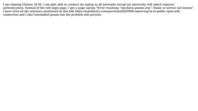 Error resolving "nmcheck.gnome.org": Name or service not known смотреть онлайн