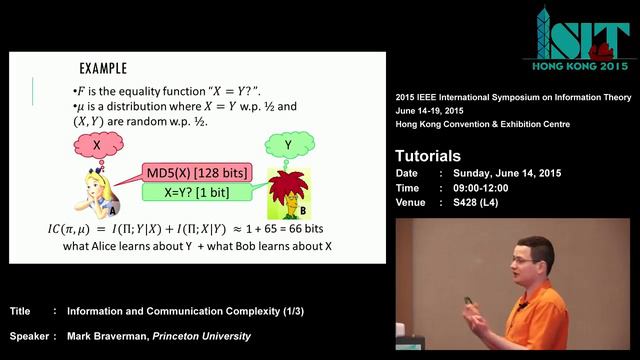 ISIT 2015 Tutorial: Information and Communication Complexity (1/3) смотреть онлайн