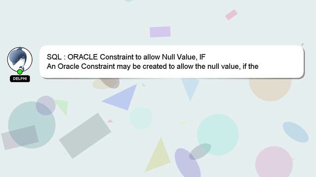 SQL : ORACLE Constraint to allow Null Value, IF смотреть онлайн