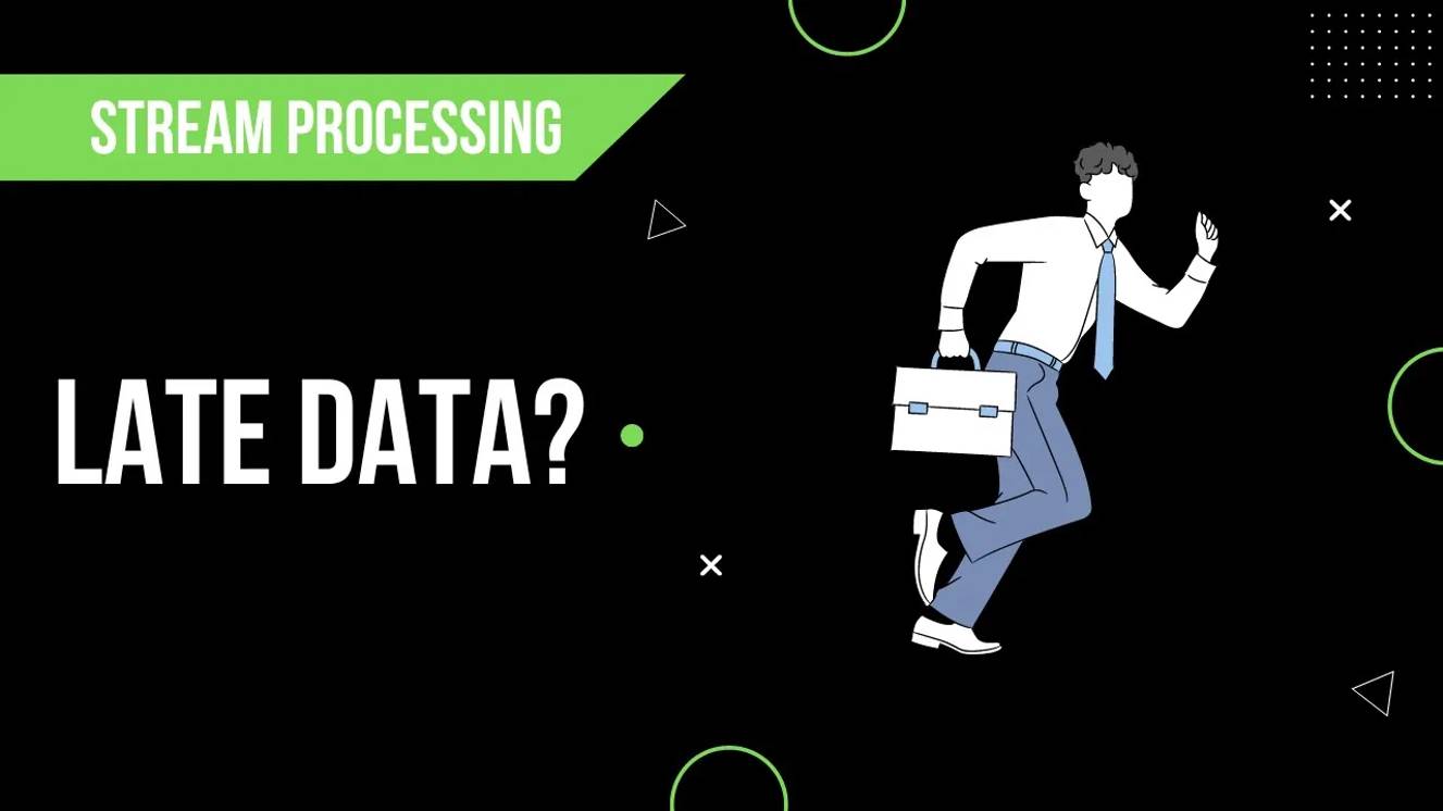 22 - How to deal with late data ｜ Event vs Processing Time ｜ Stream Processing смотреть онлайн