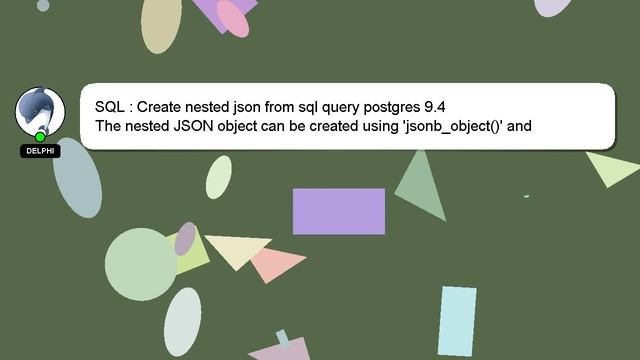 SQL : Create nested json from sql query postgres 9.4 смотреть онлайн