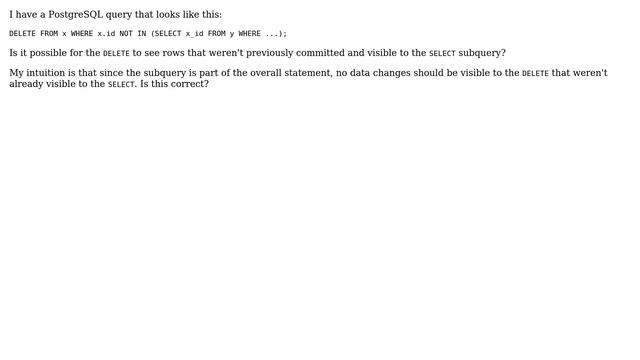 Databases: Can data changes become visible between a subquery and an outer statement in PostgreSQL? смотреть онлайн