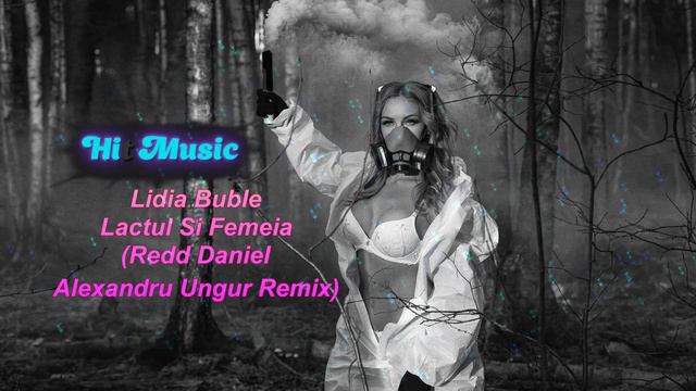 Lidia Buble - Lactul Si Femeia (Redd Daniel & Alexandru Ungur Remix) смотреть онлайн