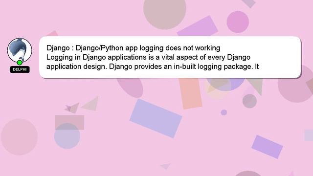 Django : Django/Python app logging does not working смотреть онлайн