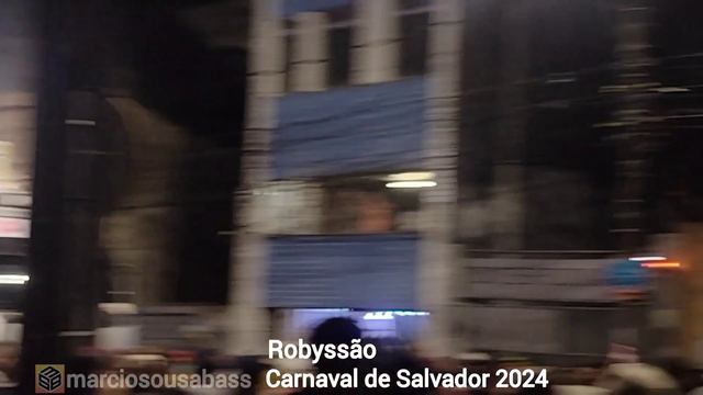 ROBYSSÃO - CARNAVAL DE SALVADOR 2024 - SEGUNDA - RUA CARLOS GOMES - AS KUVITEIRAS - смотреть онлайн