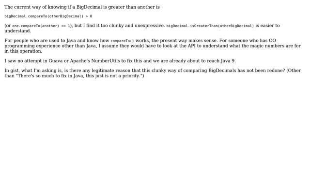 In Java, why is there no instance method like bigDecimal.isGreaterThan(otherBigDecimal)? смотреть онлайн