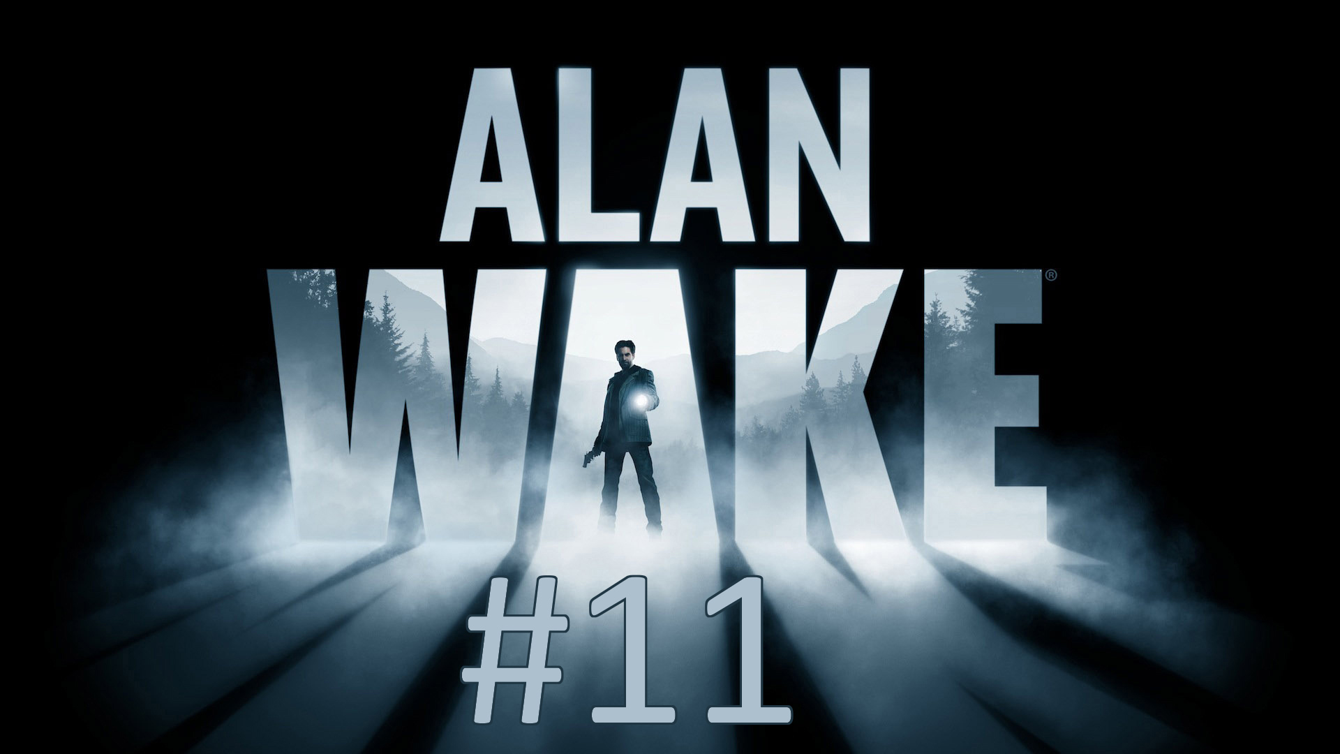 Прохождение Alan Wake - Эпизод 6. Уход. Часть 2