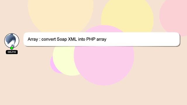 Array : convert Soap XML into PHP array смотреть онлайн