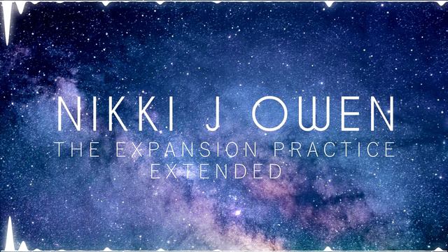Nikki J Owen - The Expansion Practice Extended смотреть онлайн