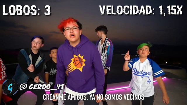 NO SOMOS LOBOS pero cada vez que dicen "LOBOS" Aumenta la velocidad. | Gerdo смотреть онлайн