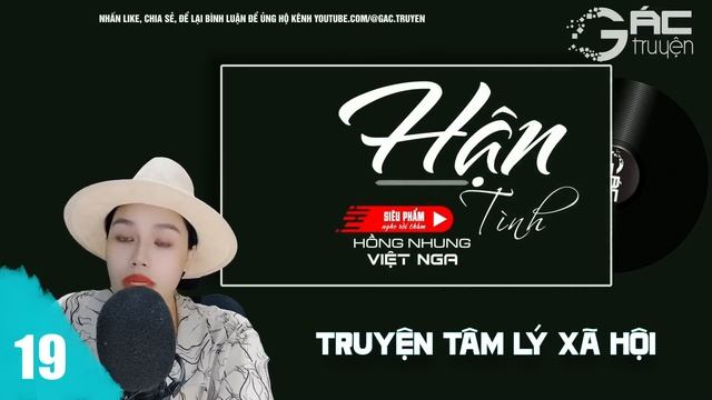 TRUYỆN TÂM LÝ XÃ HỘI: HẬN - [TẬP 19] - HỐI HẬN LIỆU CÓ MUỘN MÀNG смотреть онлайн