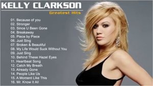 Лучшие хиты Kelly Clarkson