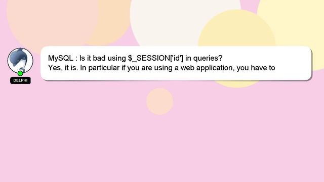 MySQL : Is it bad using $_SESSION['id'] in queries? смотреть онлайн