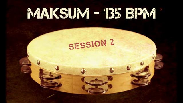 MIDDLE EAST LOOP - MAKSUM - 135 BPM (S2) смотреть онлайн
