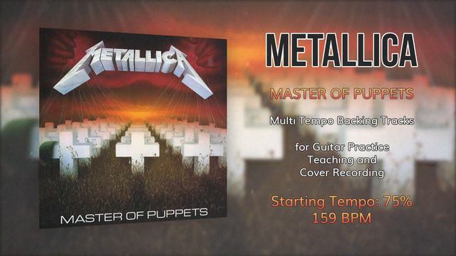 METALLICA - Master of Puppets - 75% Tempo (159 BPM) Backing Track смотреть онлайн