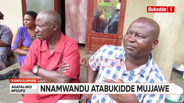 NNAMWANDU ATEMYE MUJJAWE AKAKULE GGWE BBAFFE YAKWEGAANA TANNAFA смотреть онлайн