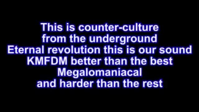 KMFDM - Megalomaniac LYRICS смотреть онлайн