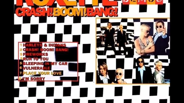 ROXETTE CRASH BOOM BANG DEMOS смотреть онлайн