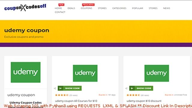 Web Scraping 101 with Python3 using REQUESTS, LXML & SPLASH coupon - udemy discount смотреть онлайн