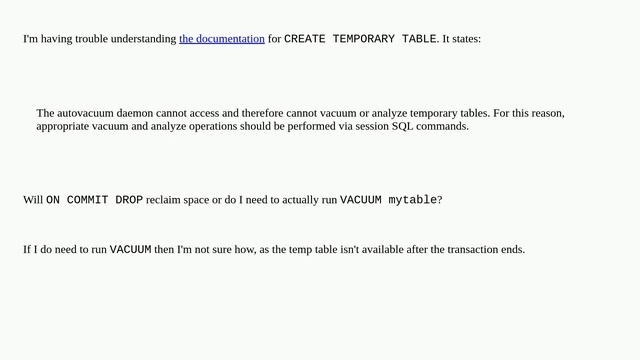 Dba: Will Postgres reclaim space when a temporary table is dropped? смотреть онлайн