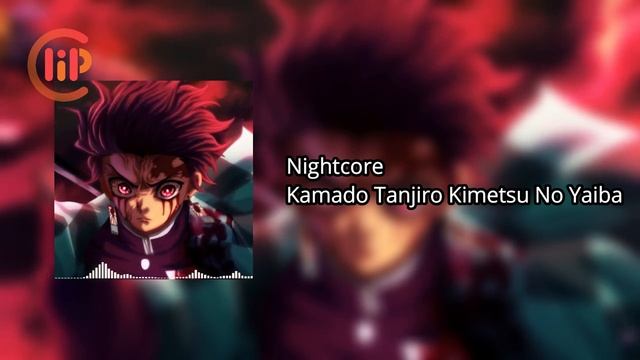Nightcore Kamado Tanjiro Kimetsu No Yaiba смотреть онлайн