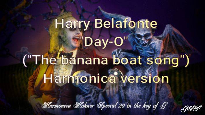 ГГ - Harry Belafonte "Day-O" ("Tne banana boat song"). Версия для губной гармоники. смотреть онлайн