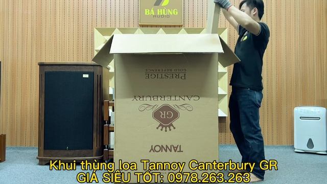 Khui thùng siêu phẩm cực hiếm loa Tannoy Canterbury GR tiết kiệm gần 200tr смотреть онлайн