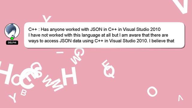 C++ : Has anyone worked with JSON in C++ in Visual Studio 2010 смотреть онлайн