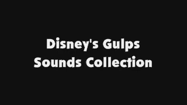 Disney's Gulps Sounds Collection смотреть онлайн