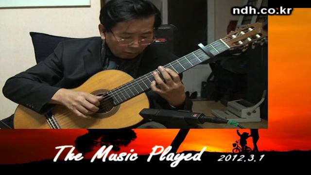 The Music Played - Classical Guitar - Played,Arr.-DONG HWAN_ NOH смотреть онлайн