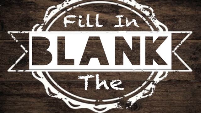 Fill In The Blank #62 - Project Coldfeet смотреть онлайн