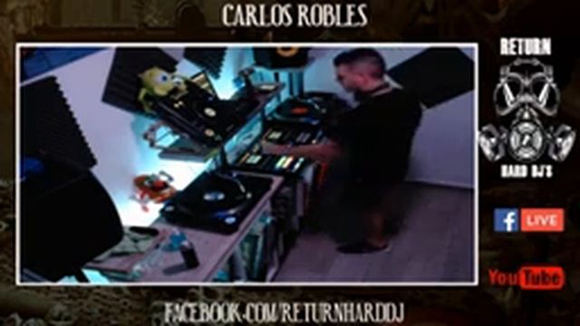 Return Hard Djs CARLOS ROBLES смотреть онлайн