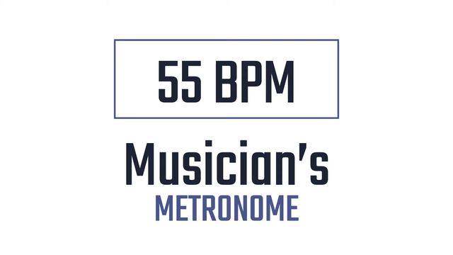 55 BPM - Metronome смотреть онлайн