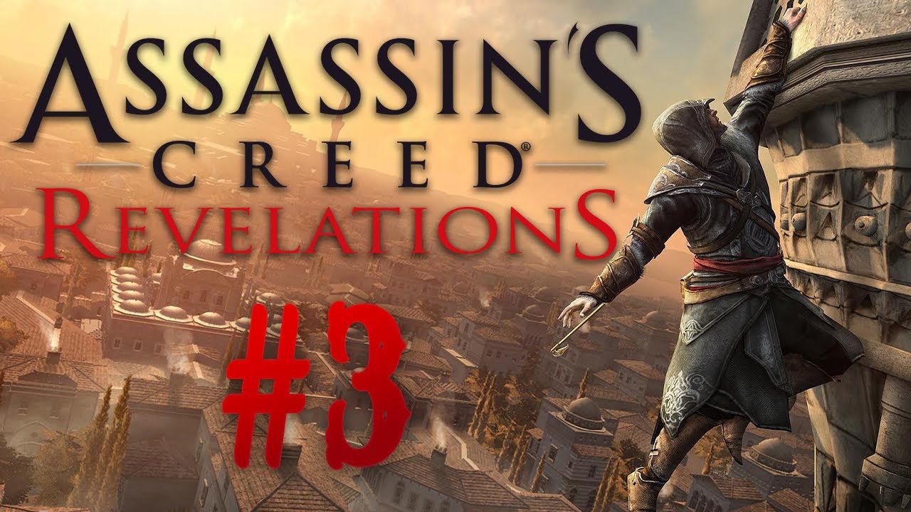 Assassin’s Creed: Revelations┃Прохождение┃СТРИМ #3 смотреть онлайн