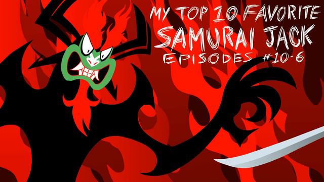 My Top 10 Favorite Samurai Jack Episodes (#10-6) - Kirblog 3/11/17 смотреть онлайн