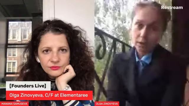[Founders Live] Olga Zinovyeva, CEO & Founder at Elementaree - Food tech смотреть онлайн