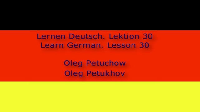 Learn German. Lesson 30. At The Restaurant 2. Lernen Deutsch. Lektion 30. Im Restaurant 2.