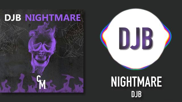 DJB - Nightmare (Original Mix) [Chromic Music] смотреть онлайн
