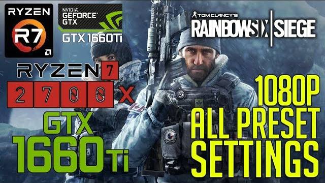 Rainbow Six Siege On GTX 1660ti 1080p Benchmark Test!