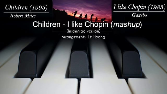 Children - I like Chopin (mashup) смотреть онлайн