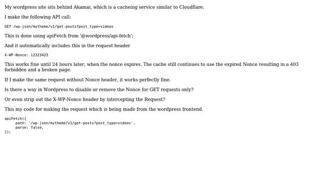 Wordpress: Wordpress REST API, Expired Nonce from Cache results in 403 forbidden смотреть онлайн