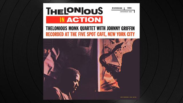 Rhythm-A-Ning by Thelonious Monk from 'Thelonious In Action' смотреть онлайн