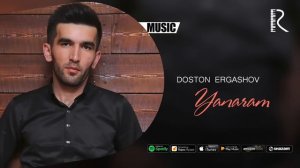 Doston Ergashev - Yanaram | Достон Эргашев - Янарам (AUDIO)