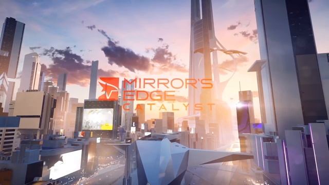 Игра Mirror s Edge Catalyst смотреть онлайн