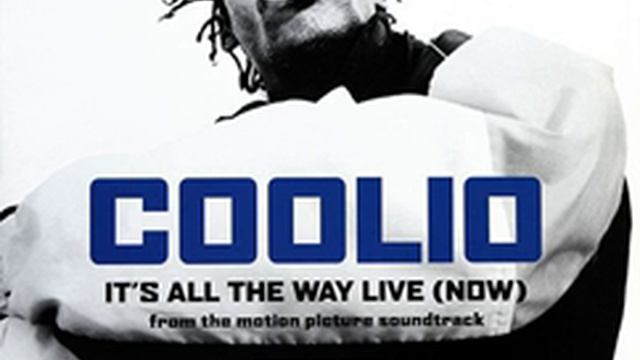 Coolio - It's All The Way Live