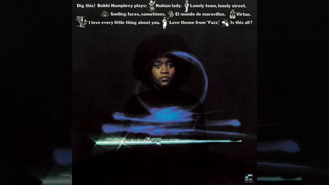 Bobbi Humphrey - Lonely town lonely street смотреть онлайн